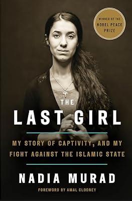 The Last Girl by Murad, Nadia | Hardcover | Biography & Autobiography