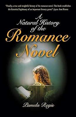 A Natural History of the Romance Novel by Regis, Pamela | Paperback | Literary Criticism
