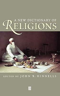 New Dictionary of Religions by Hinnells, K | Hardcover | Reference Works