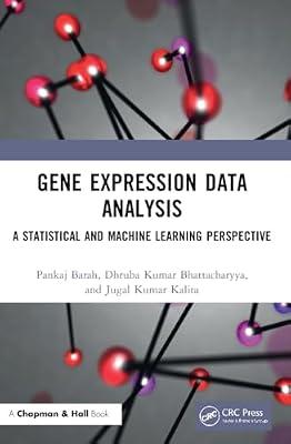 Gene Expression Data Analysis: A Statistical and Machine Learning Perspective by Barah, Pankaj; Bhattacharyya, Dhruba Kumar; Kalita, Jugal Kumar | Paperback | Computers