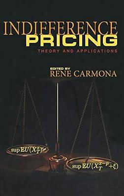 Indifference Pricing: Theory and Applications | Hardcover | Business & Economics