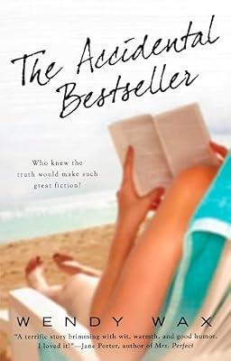 The Accidental Bestseller by Wax, Wendy | Paperback | Fiction