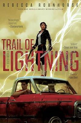 Trail of Lightning: Volume 1 (Sixth World, 1) by Roanhorse, Rebecca | Paperback | Fiction