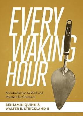An Introduction to Work and Vocation for Christian s (SEBTS) by Quinn | Hardcover | Christian Life & Practice