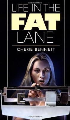 Life in the Fat Lane by Bennett, Cherie | Mass_Market | General Fiction (Children'S
