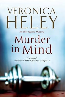 Murder in Mind: 13 (An Ellie Quicke Mystery) by Heley, Veronica | Paperback | Crime & Mystery