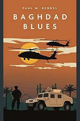 Baghdad Blues by Kendel, Paul | Paperback | Fiction