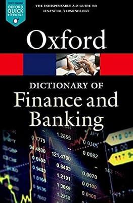 A Dictionary Of Finance And Banking by Oxford University Press | Paperback | Reference