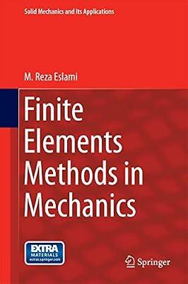 Finite Elements Methods in Mechanics by Eslami, M. Reza | Hardcover | Technology & Engineering