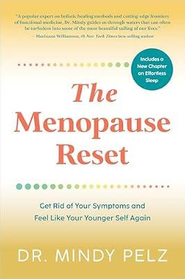 The Menopause Reset: Get Rid of Your Sym by Pelz, Dr. Mindy | Paperback | Health & Fitness