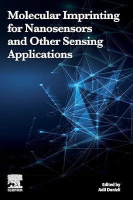 Molecular Imprinting for Nanosensors and Other Sensing Applications | Paperback | Analytical Chemistry