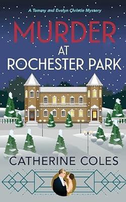 Murder at Rochester Park by Coles, Catherine | Paperback | Classic Crime