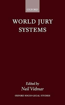 World Jury Systems (Oxford Socio-Legal Studies) | Hardcover | International Law 2