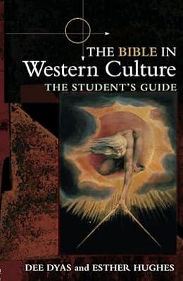 The Bible In Western Culture: The Student's Guide by Dyas, Dee | Paperback | Bibles
