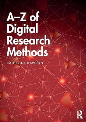 A-Z of Digital Research Methods by Dawson, Catherine | Paperback | Psychology