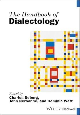 The Handbook of Dialectology (Blackwell Handbooks in Linguistics) | Hardcover | Language Arts & Disciplines