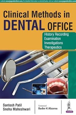 CLINICAL METHODS IN DENTAL OFFICE by Santosh,Patil | Paperback | Dentistry