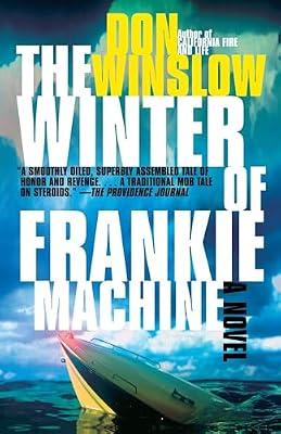 The Winter of Frankie Machine (Vintage Crime/Black Lizard) by Winslow, Don | Paperback | Fiction