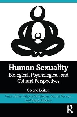 HUMAN SEXUALITY by Bolin, Anne; Antoine, Katja; Vernon, Muriel; Whelehan, Patricia | Paperback | Psychology