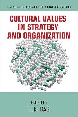 Cultural Values in Strategy and Organization (Research in Strategy Science) | Hardcover | Business & Economics
