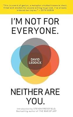 I'm Not for Everyone. Neither Are You. by Leddick, David | Paperback | Assertiveness