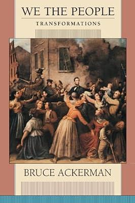 We the People V 2 – Transformation: Transformations: Volume 2 by Ackerman, Bruce | Paperback | History