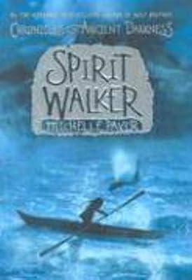 Chronicles of Ancient Darkness #2: Spirit Walker by Paver, Michelle | Hardcover