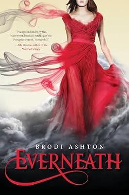 Everneath: 1 by Ashton, Brodi | Paperback | Young Adult Fiction: Social Themes