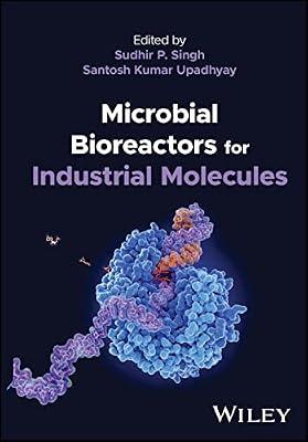 Microbial Bioreactors for Industrial Molecules | Hardcover | Biology
