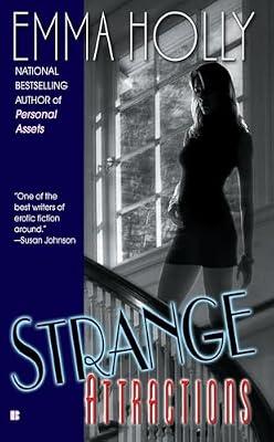 Strange Attractions (Berkley Sensation) by Holly, Emma | Mass_Market | Fiction