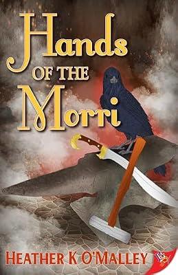 Hands of the Morri by O'Malley, Heather K. | Paperback | Fiction