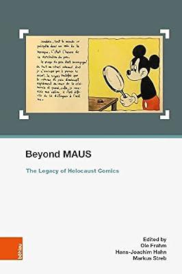 Beyond Maus: The Legacy of Holocaust Comics: 34 (Schriften des Centrums fur Judische Studien, 34) | Hardcover | Art