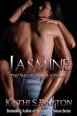 Jasmine: The Waite Family Series: 5 by Barton, Kathi S | Paperback | Fiction