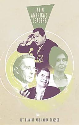 Latin America's Leaders by Diamint, Rut; Tedesco, Laura | Hardcover | Political Science