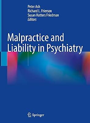 Malpractice and Liability in Psychiatry | Hardcover | Psychiatry