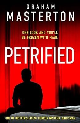 Petrified by Masterton, Graham | Paperback | Horror & Ghost Stories