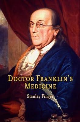 Doctor Franklin's Medicine by Finger, Stanley | Hardcover | Medical