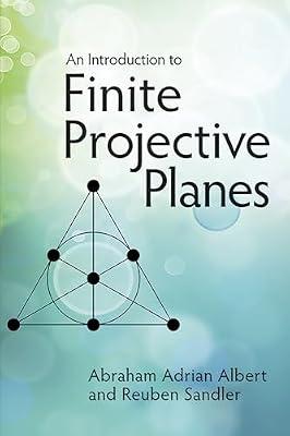 An Introduction to the Finite Projective Plane by Albert, Abraham Adrian; Sandler, Reuben | Paperback | Mathematics