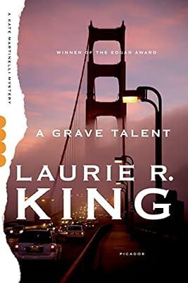 A Grave Talent: A Novel: 1 (Kate Martinelli Mysteries, 1) by King, Laurie R. | Paperback | Fiction