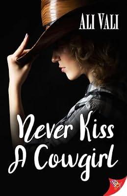 Never Kiss a Cowgirl by Vali, Ali | Paperback | Fiction