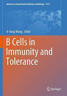 B Cells in Immunity and Tolerance: 1254 (Advances in Experimental Medicine and Biology) | Paperback | Medical Research