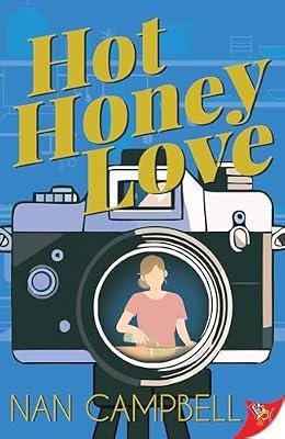 Hot Honey Love by Campbell, Nan | Paperback | Fiction