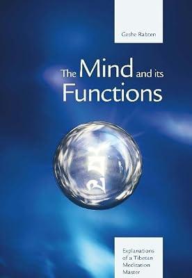 The Mind and Its Functions by Rabten, Geshe | Paperback