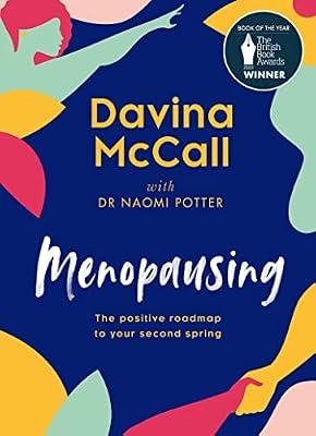 Menopausing: The Positive Roadmap To Your Second Spring by Mccall, Davina | Hardcover | Health & Fitness