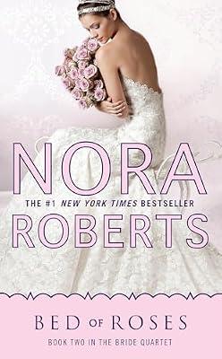 Bed of Roses by Roberts, Nora | Mass_Market | Fiction