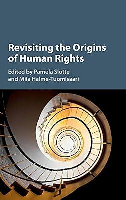 REVISITING THE ORIGINS OF HUMAN RIGHTS | Hardcover | Political Science