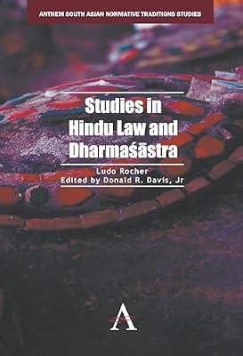 Studies in Hindu Law and Dharma????stra (Anthem South Asian Normative Traditions Studies) by Rocher, Ludo | Paperback | Religion