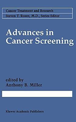 Advances in Cancer Screening: 86 (Cancer Treatment and Research) | Hardcover | Oncology