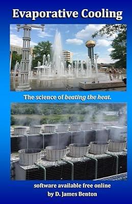 Evaporative Cooling: The Science of Beating the Heat by Benton, D James | Paperback | Energy
