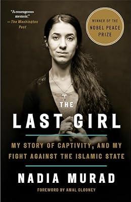 The Last Girl by Nadia Murad Amal Clooney | Paperback | Biography & Autobiography